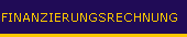 Finanzierungsrechnung